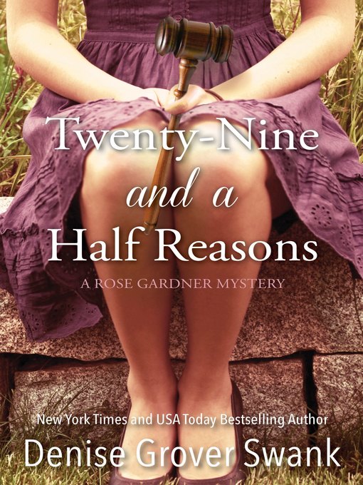 Title details for Twenty-Nine and a Half Reasons by Denise Grover Swank - Wait list